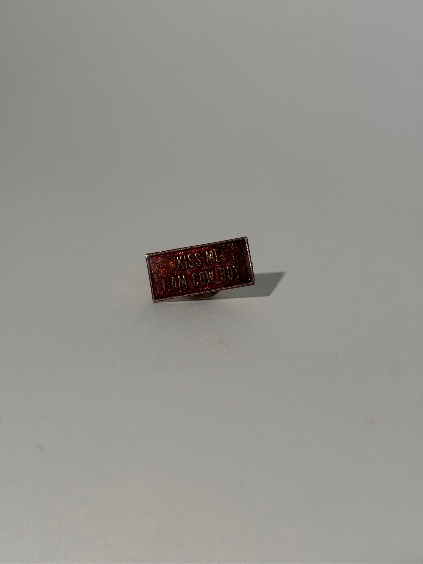 Kiss Me Cowboy Pin
