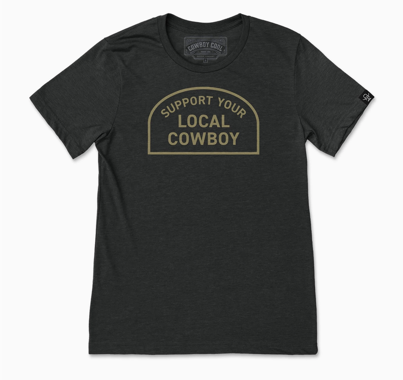 Support Your Local Cowboy Tee