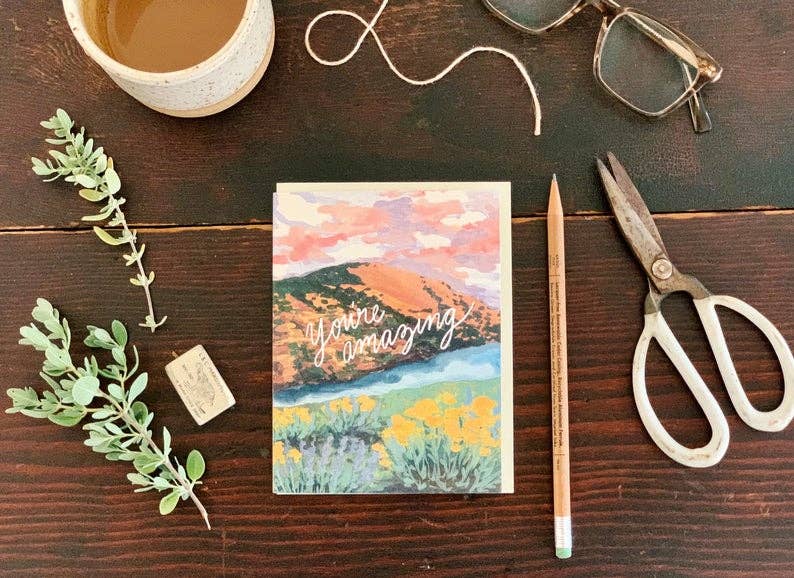 You're Amazing Nature Landscape Greeting Card