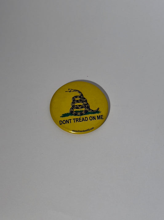 Don't Tread On Me Button Pin