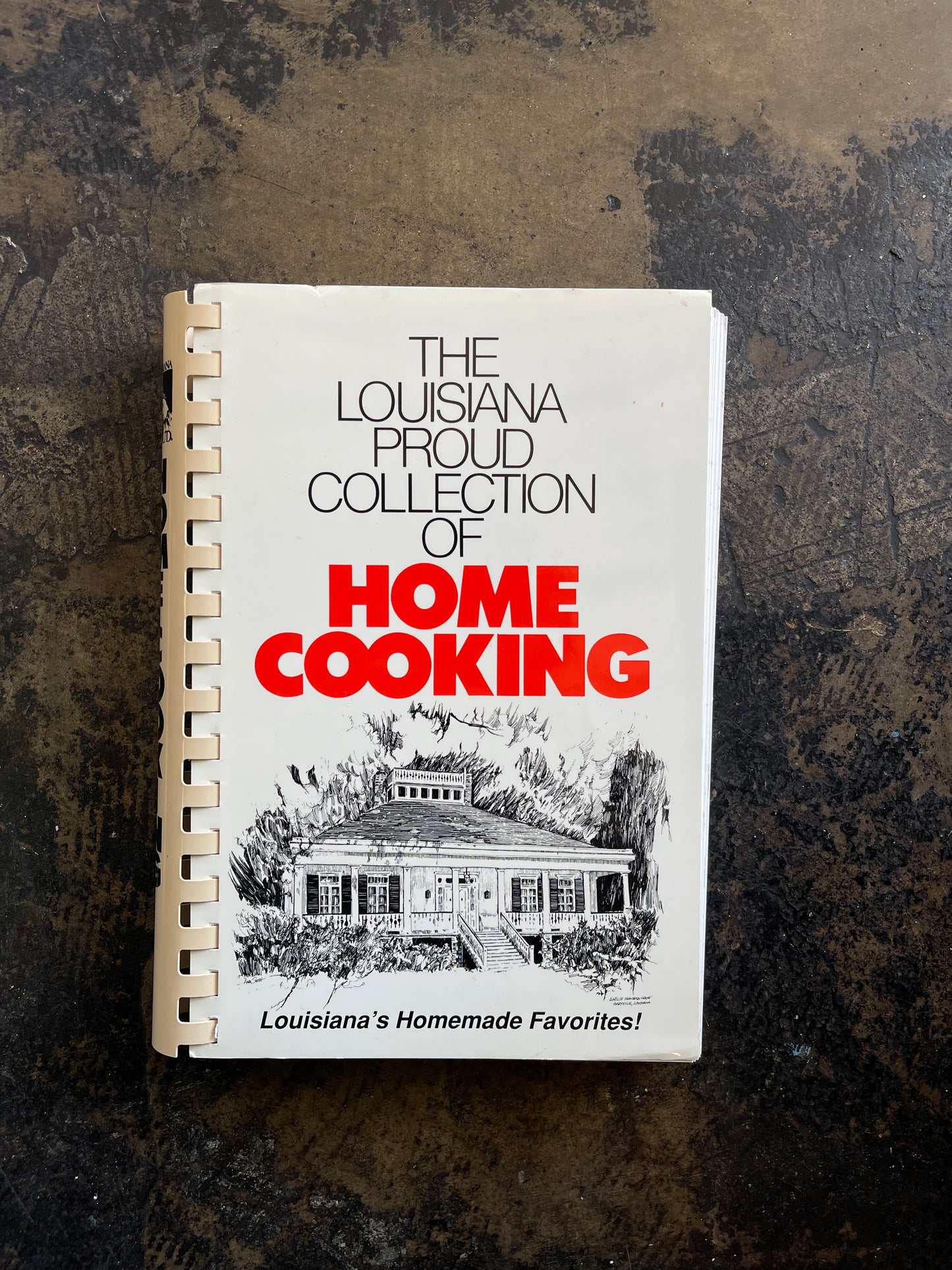 The Louisiana Proud Collection of Home Cooking