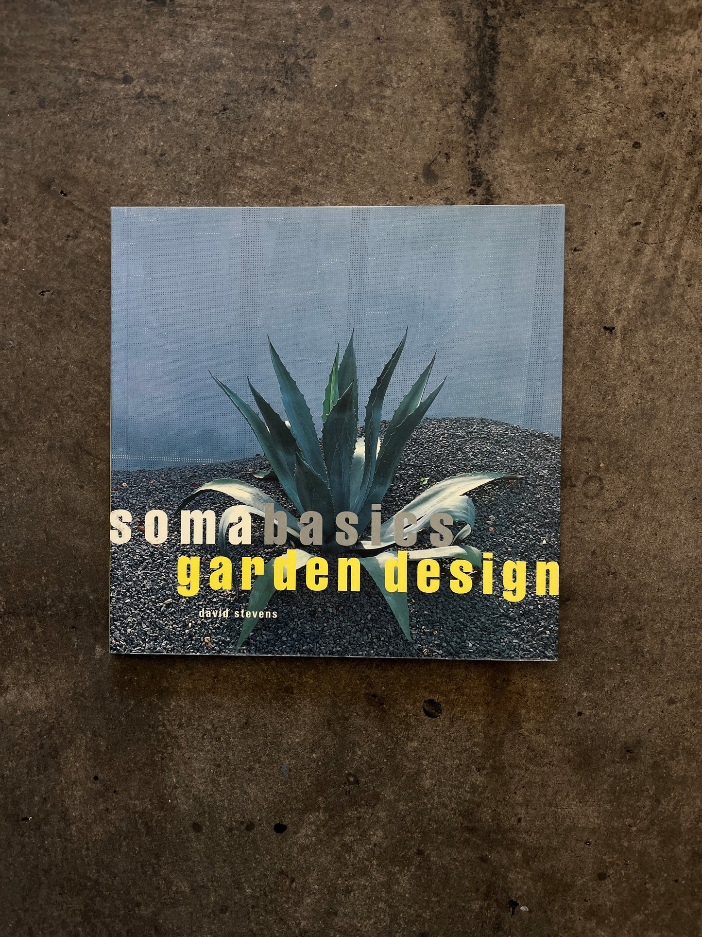 "Soma Basics Garden Design" Book