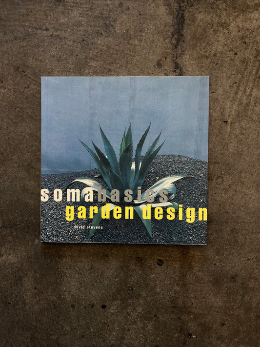 "Soma Basics Garden Design" Book