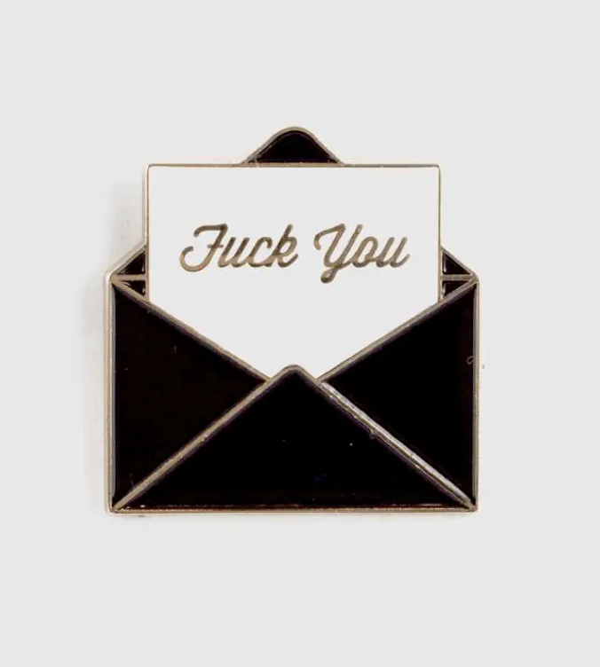 F*ck You Pin