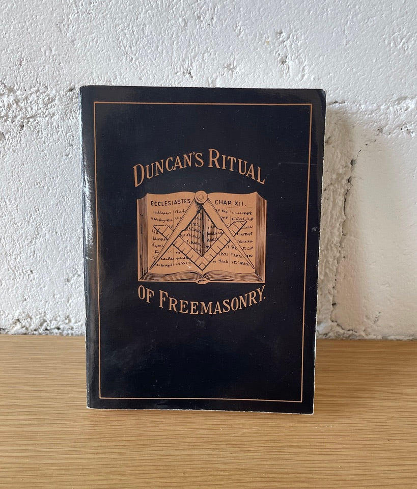 Duncan's Ritual of Freemasonry