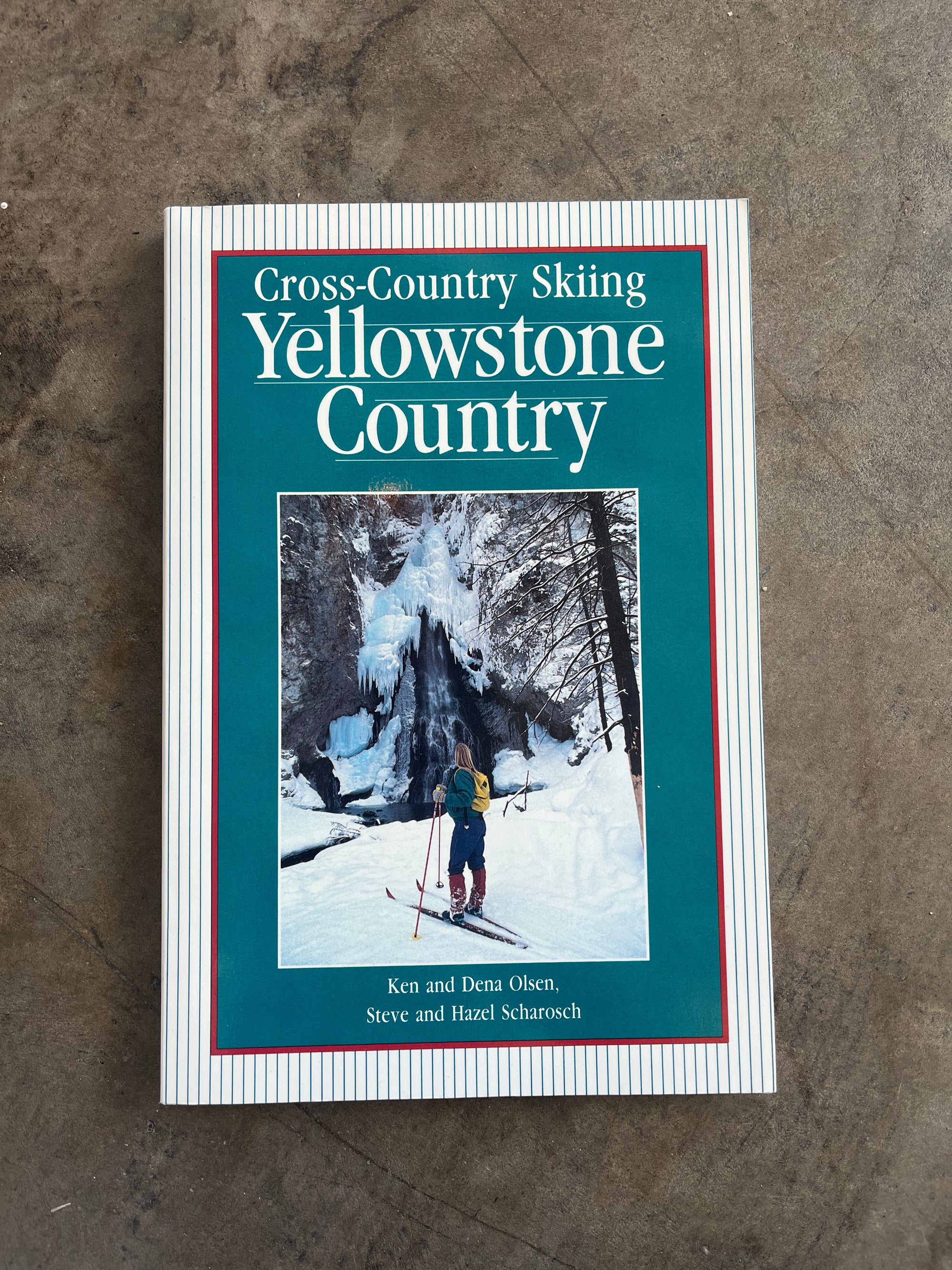 "Cross-Country Skiing Yellowstone Country" Book