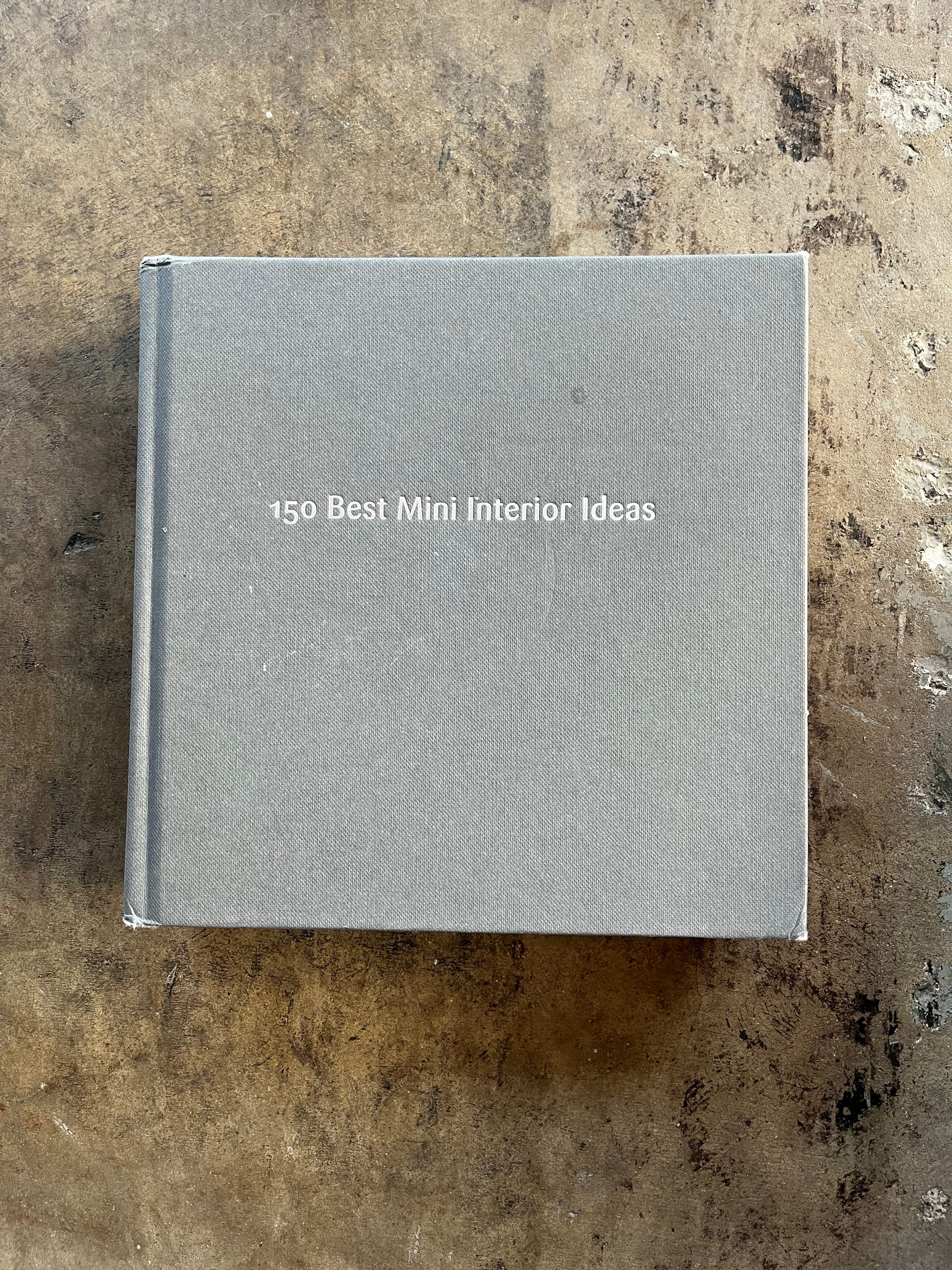 "150 Best Mini Interior Ideas" Book